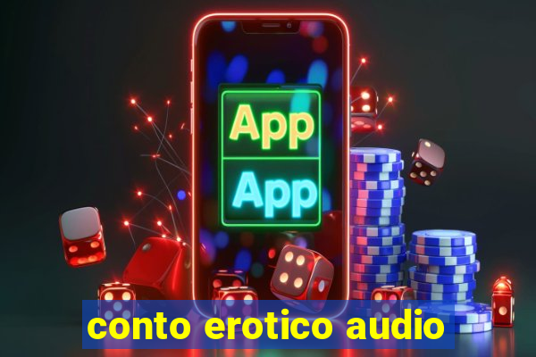 conto erotico audio